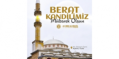 Başkan Bingöl'den Berat Kandili Mesajı