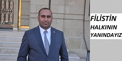 'Filistin halkının yanındayız'