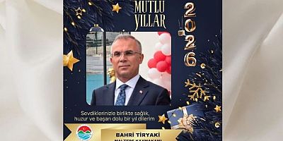 Maltepe Kaymakamı Bahri Tiryaki’den Yeni Yıl Mesajı