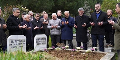 MERHUM BAŞKAN HASAN ALTUNTAŞ VEFATININ 9. YILINDA  KABRİ BAŞINDA ANILDI
