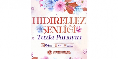 Tuzla Belediyesi Hıdırellez Şenliği düzenliyor 