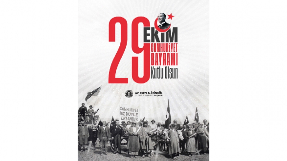 TUZLA BELEDİYESİ BAŞKANI AV. EREN ALİ BİNGÖL’ÜN 29 EKİM CUMHURİYET BAYRAMI MESAJI